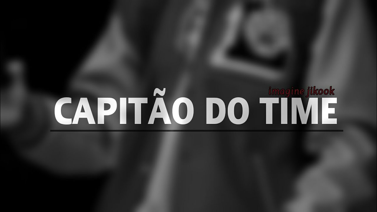 × Imagine Jikook - Capitão do time  [Ep.Único]
