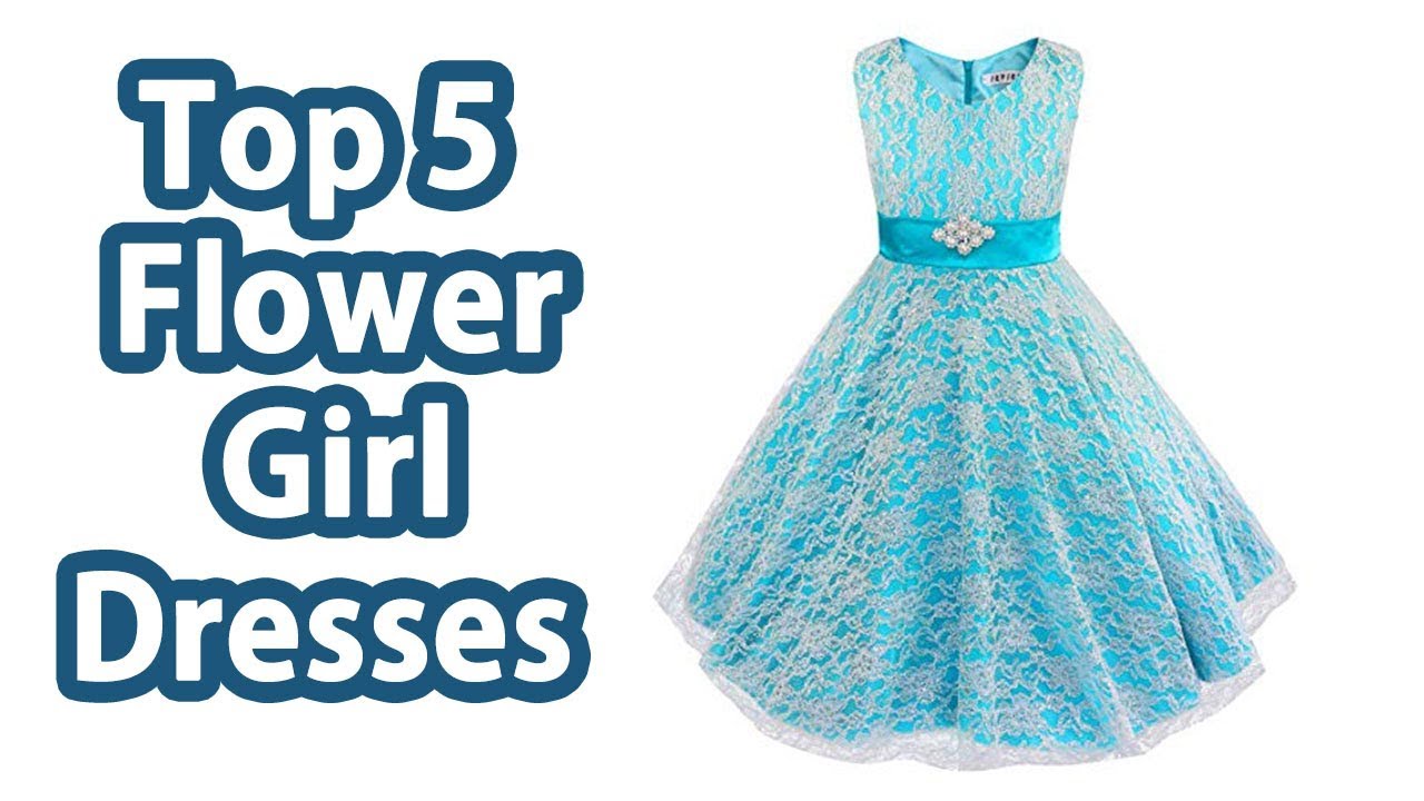 5 Best Flower Girl Dresses  - Flower Girl Dresses Reviews 2018