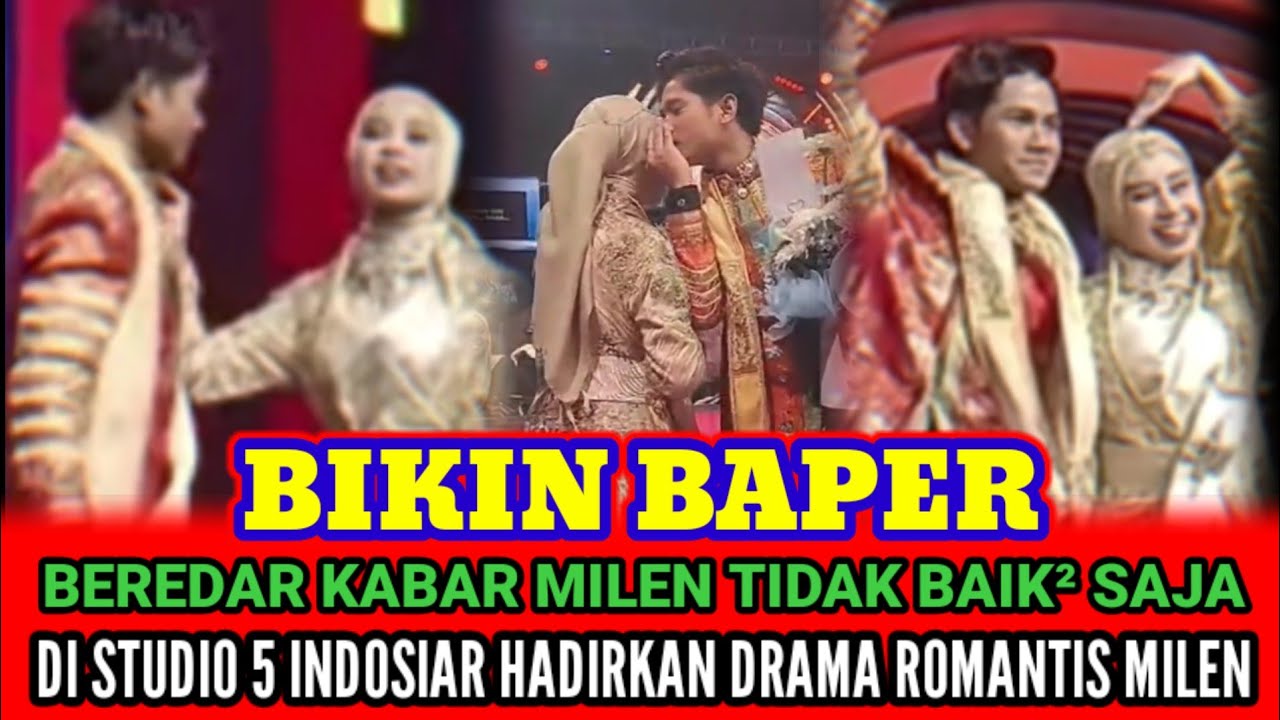 STUDIO 5 INDOSIAR HADIRKAN DRAMA ROMANTIS MILA DAN VALEN BAIK BAIK SAJA. 