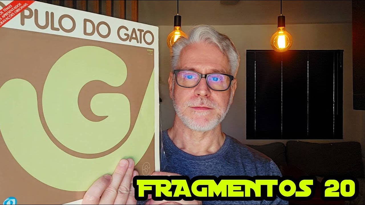 FRAGMENTOS #20 O PULO DO GATO
