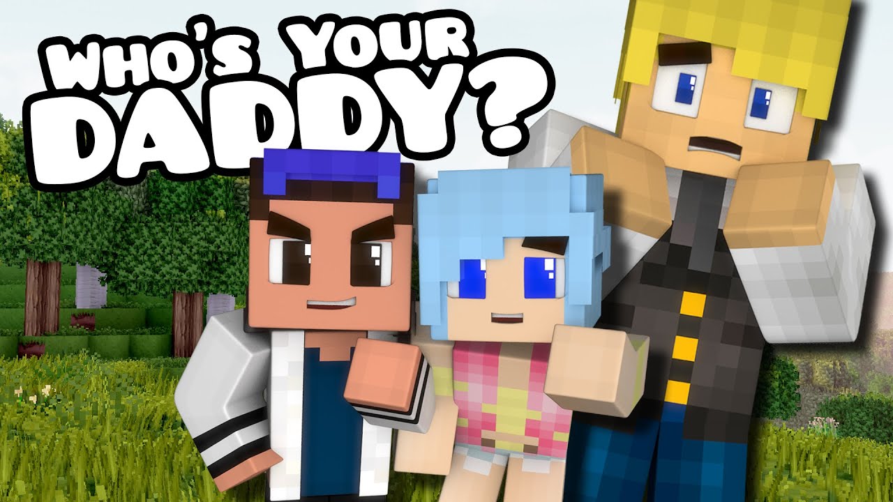 Minecraft: WHO'S YOUR DADDY? BABIES HURTING DADDY...