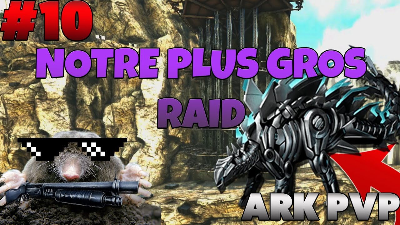 EPISODE 10 on invite un nouveau pour notre PLUS GROS RAID ARK FR PVP