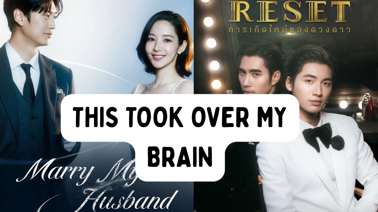 Two Shows, One Obsession: Reset and Marry My Husband Compared