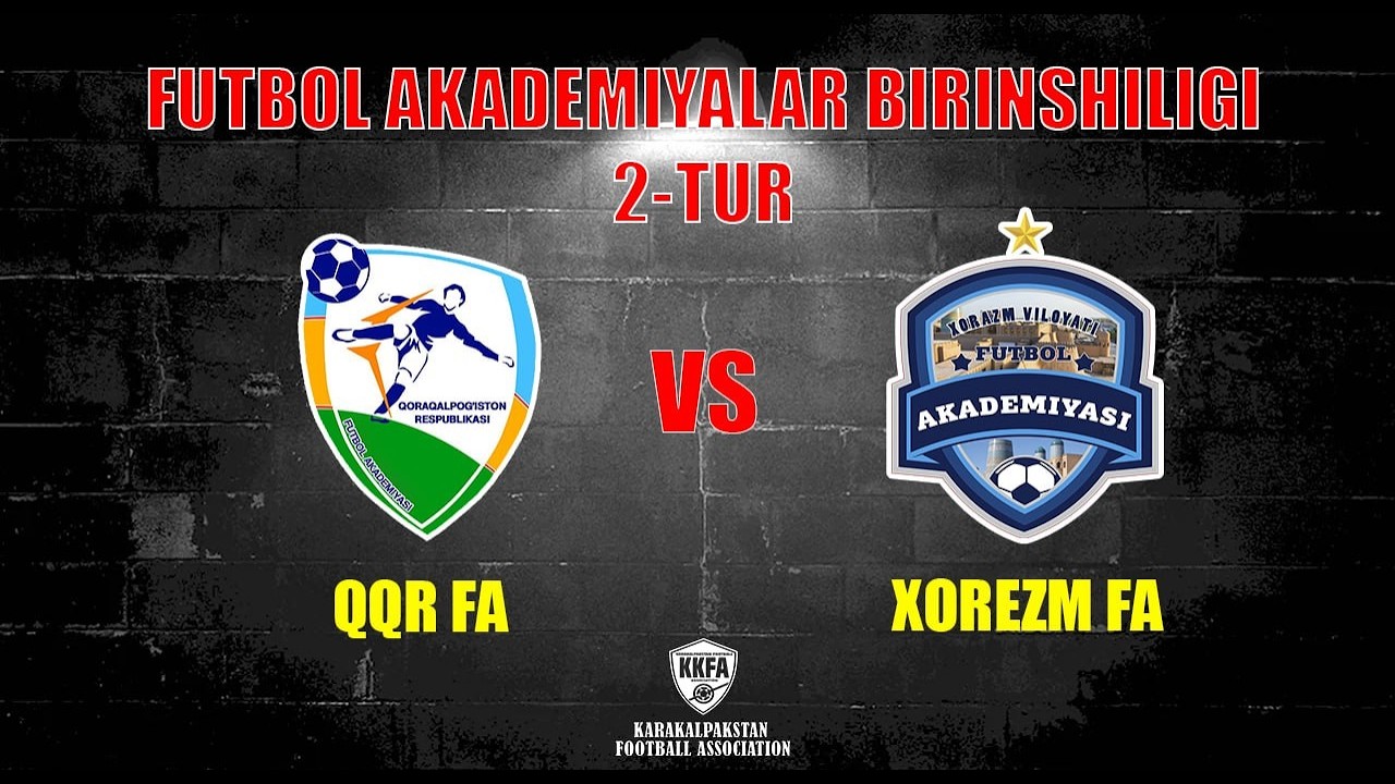 FUTBOL AKADEMIYALAR BIRINSHILIGI. U-13. 2-TUR. QQRFA - XOREZM FA