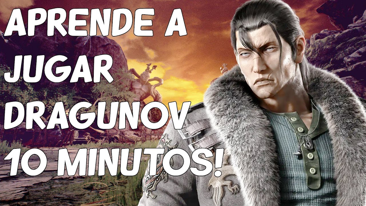GUIA DRAGUNOV TEKKEN 8 TODO LO QUE NECESITAS!