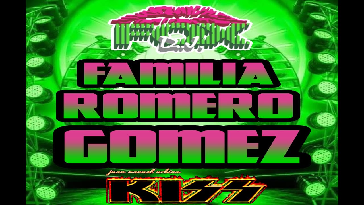 KISS SOUND FOX YA CON LA GRAN FAMILIA ROMERO GOMEZ CONPARTIENDO LAS CUMBIAS INMORTALES DESDE SLP