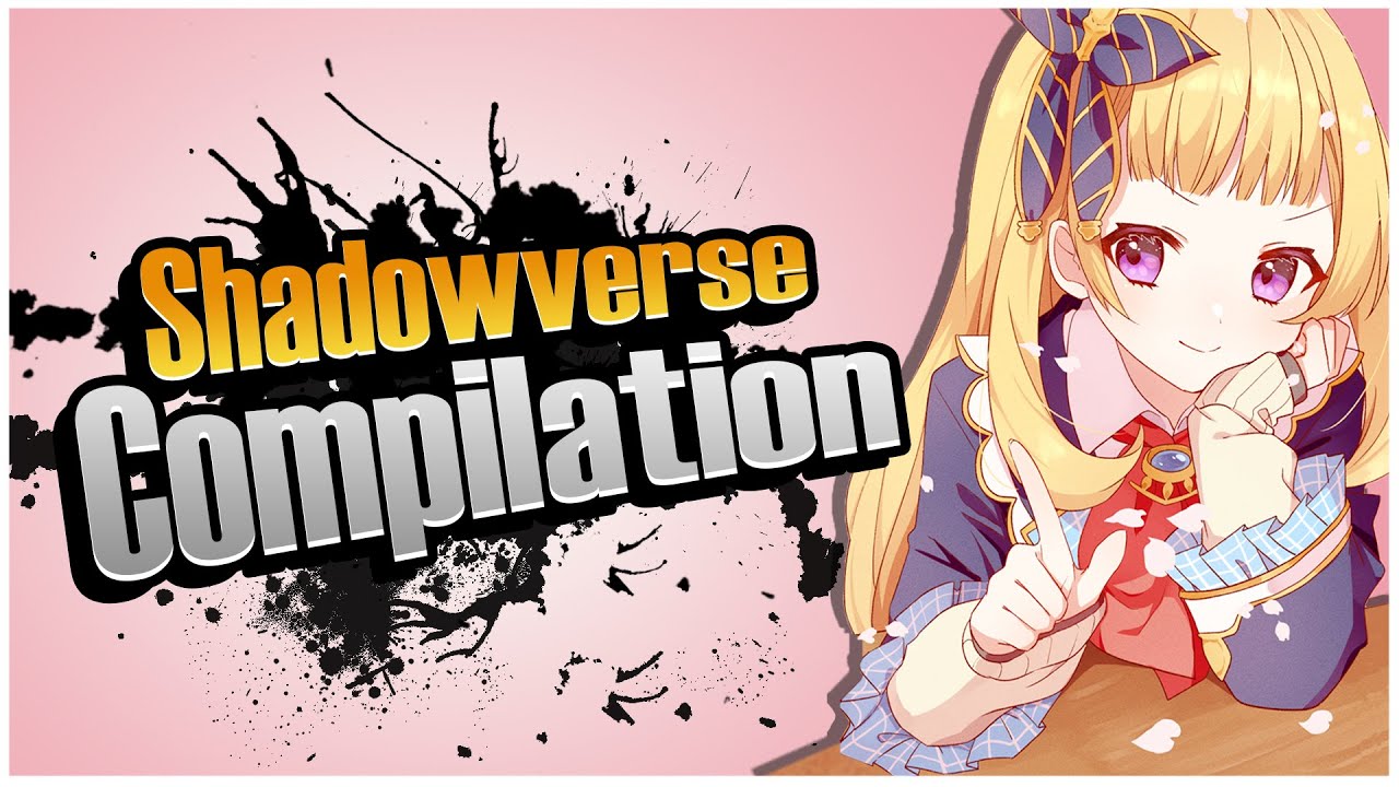 Funny and Lucky Moments | Shadowverse Compilation Ep. 72