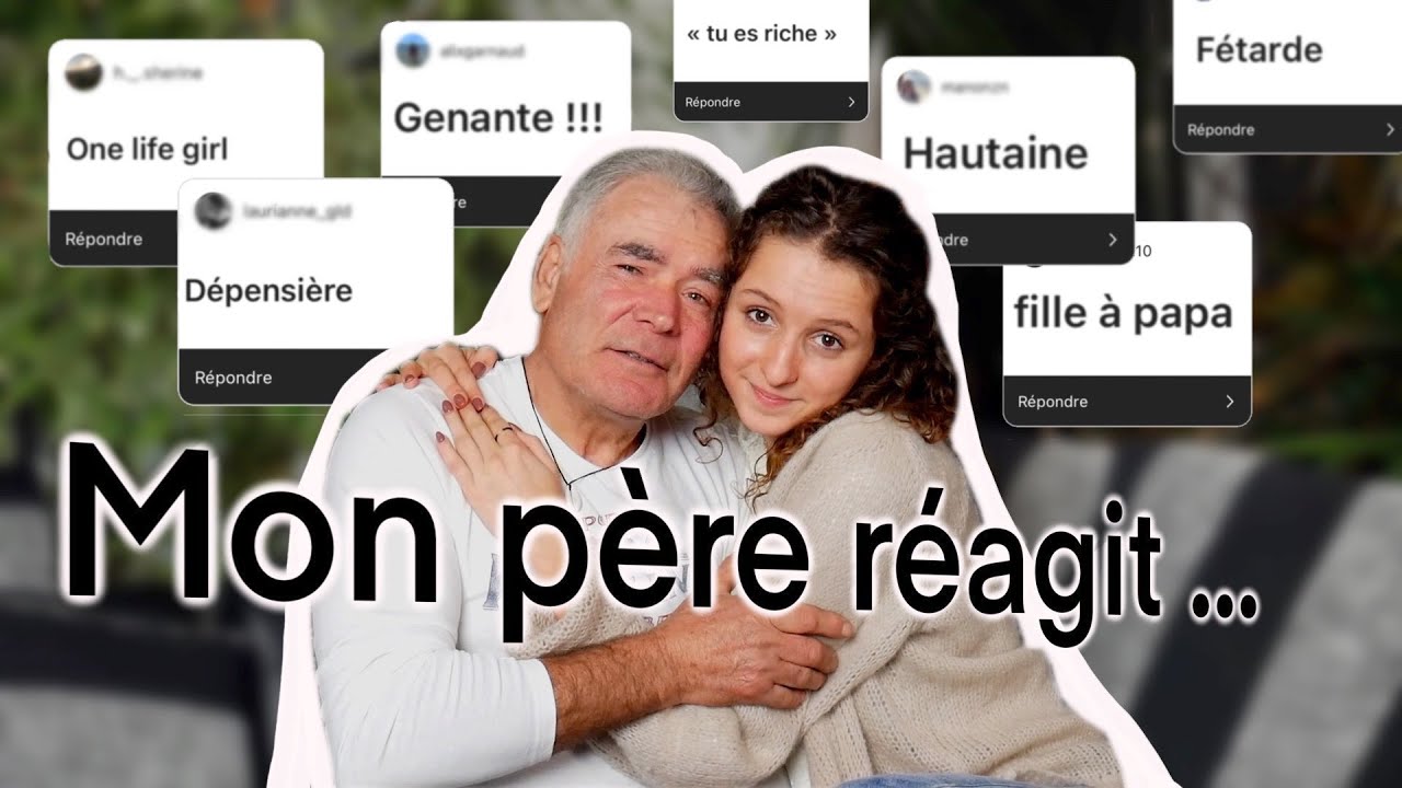 MON PÈRE RÉAGIT À VOS PRÉJUGÉS SUR MOI ...