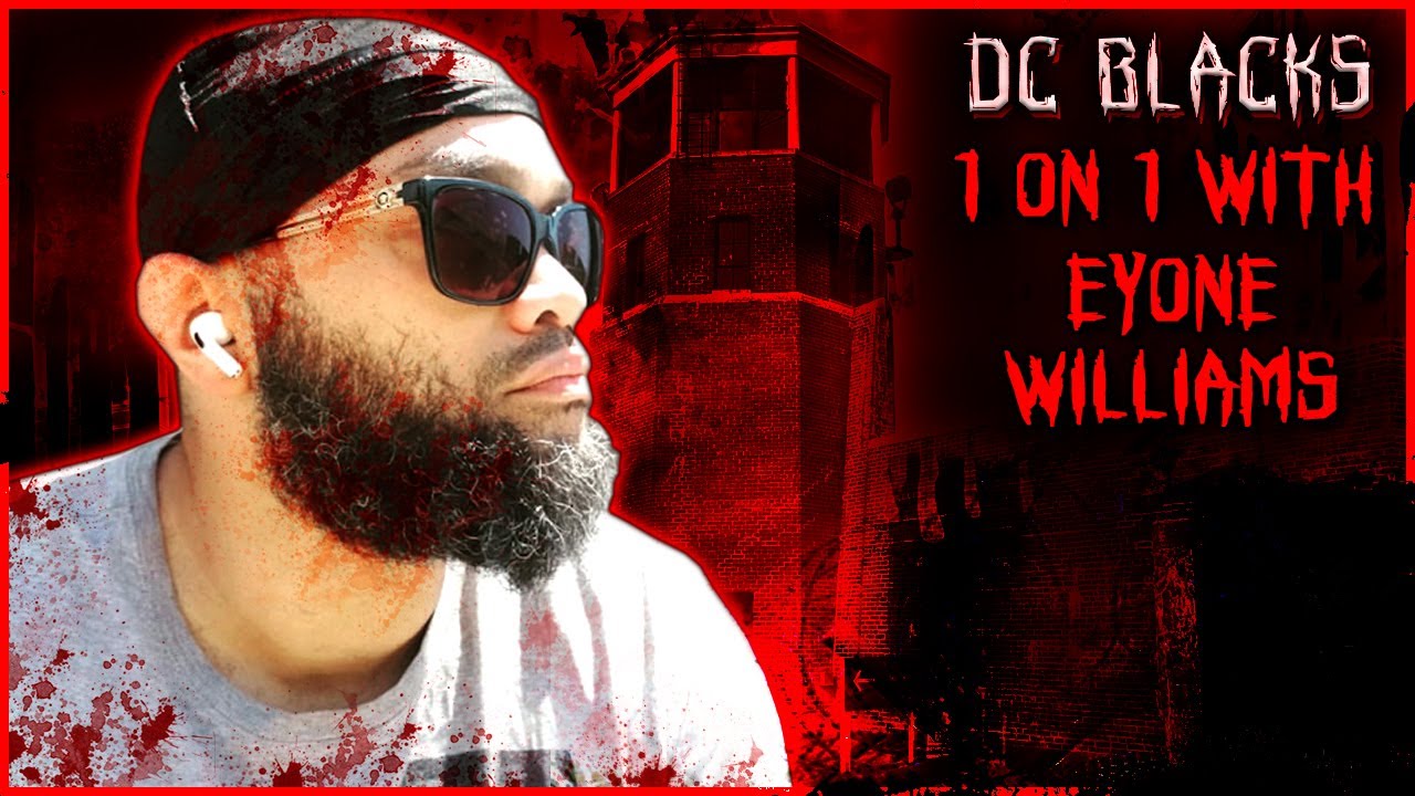 DC Blacks. 1 On 1 With Eyone Williams