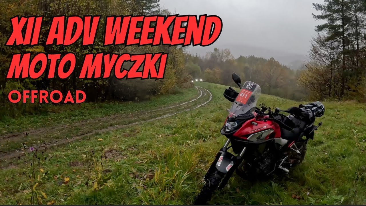 XII ADV Weekend | Moto Myczki | Bieszczady 2025 | Honda CB500X