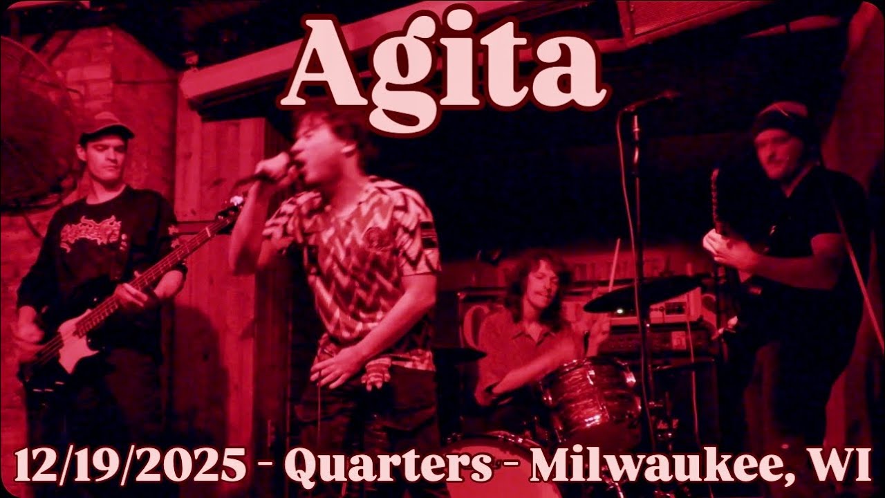 AGITA - Full Set (Live) - 12/19/2025 - Quarters - Milwaukee, WI