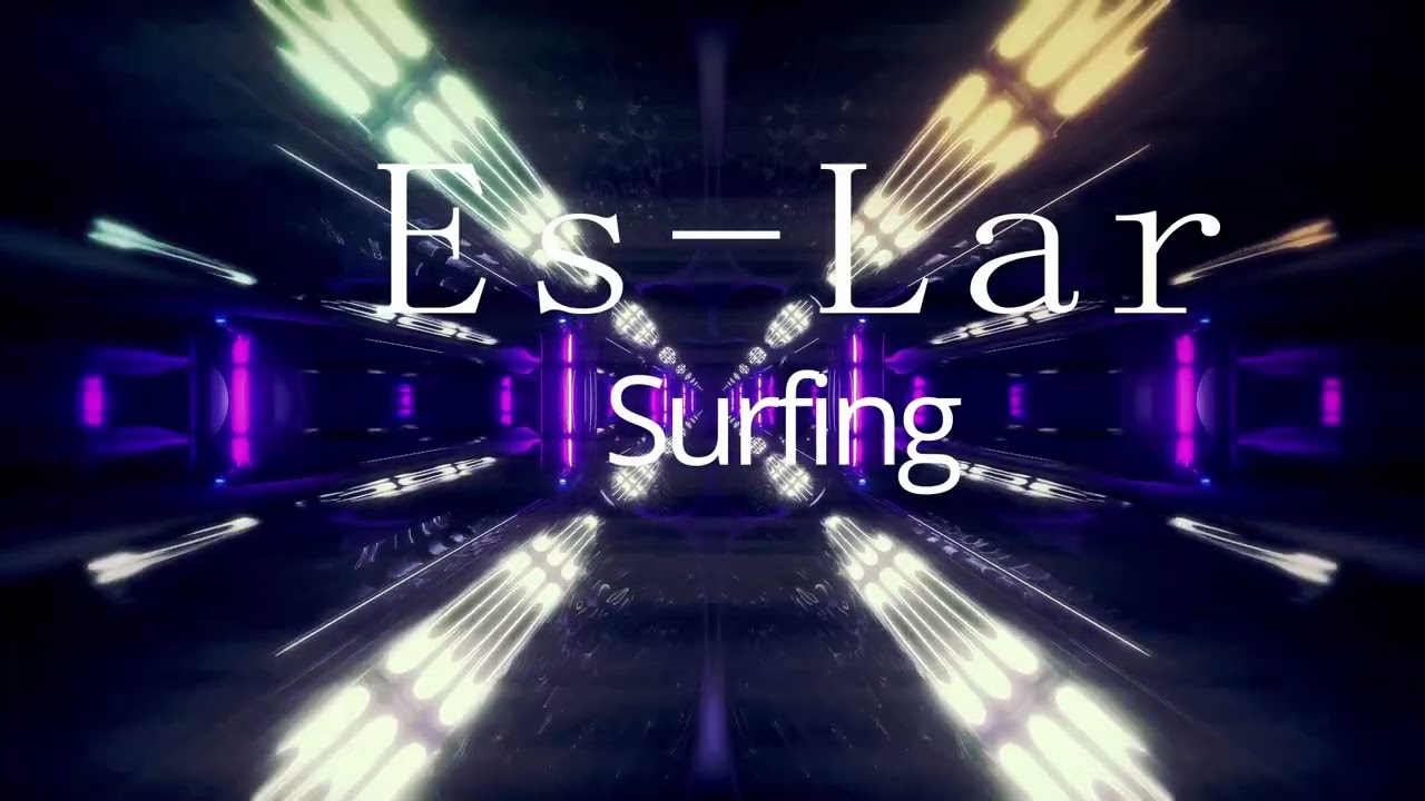 Es  -  Lar   Surfing