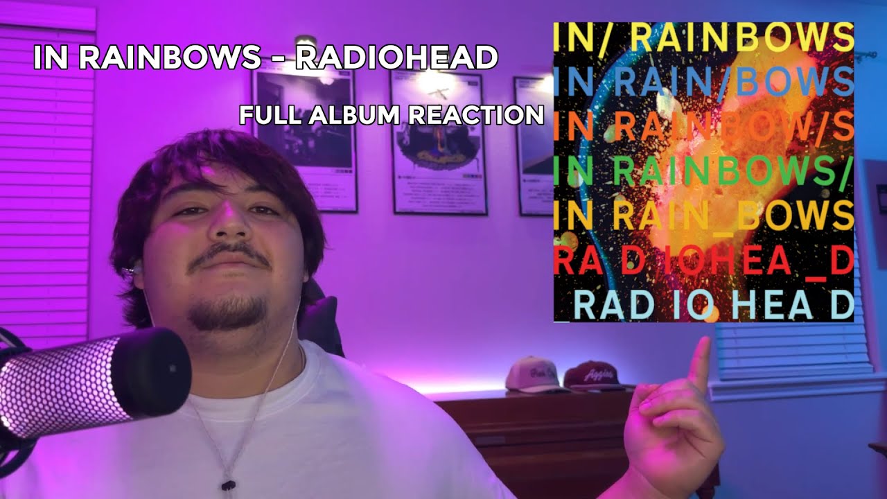 PSYCHOLOGY STUDENT REACTS TO In Rainbows - Radiohead