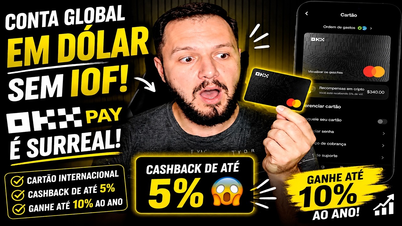 🚨 CONTA EM D&Oacute;LAR E CART&Atilde;O COM CASHBACK! CONHE&Ccedil;A A OKX PAY