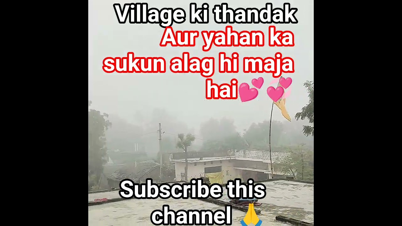 village ki thandak 💞💞