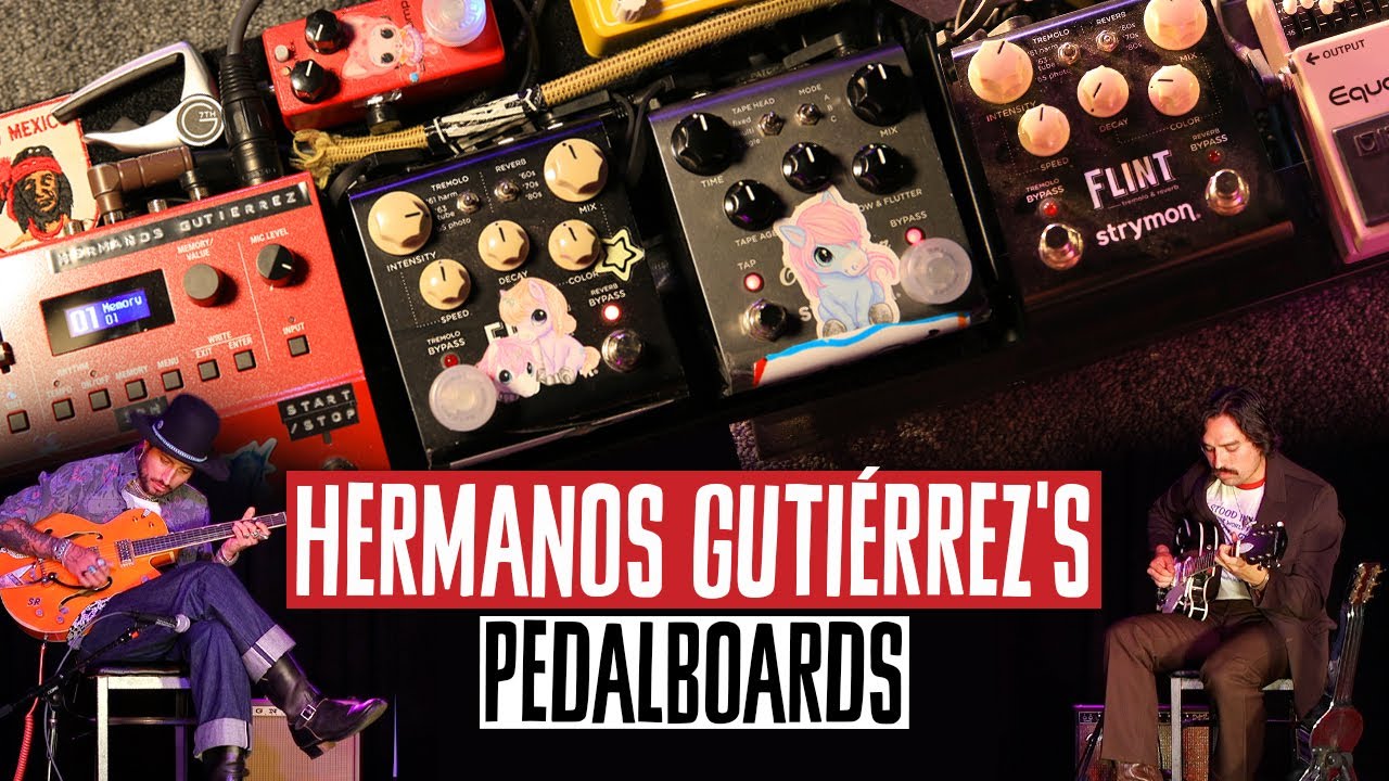 Hermanos Gutiérrez's Pedalboards