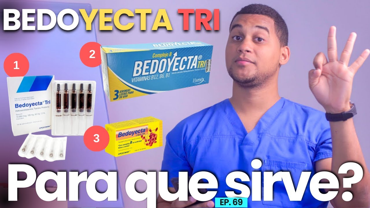 BEDOYECTA TRI PARA QUE SIRVE | 3 COSAS | VITAMINAS
