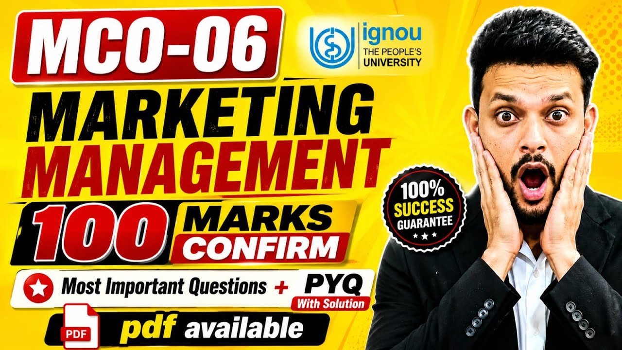  MCO 06: Marketing Management IGNOU | 100 Marks Confirm 🔥 | Most Important Questions & PYQ