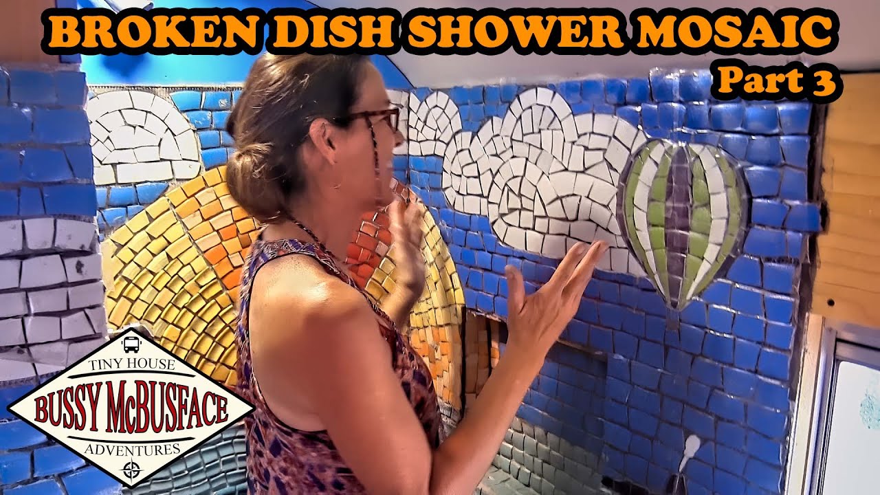 Broken-Dish Shower Mosaic Pt 3 - Sky and Sunrise in our Skoolie!