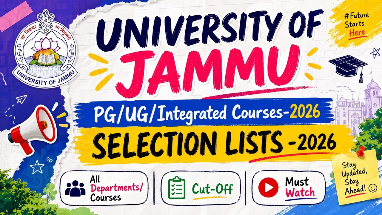 Jammu University Admission 2026-27 | PG/UG/Integrated Courses | Selection Lists | All Departments