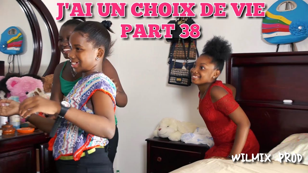 J'AI UN CHOIX DE VIE PART 38. TI MOUN WILMIX PROD YO.