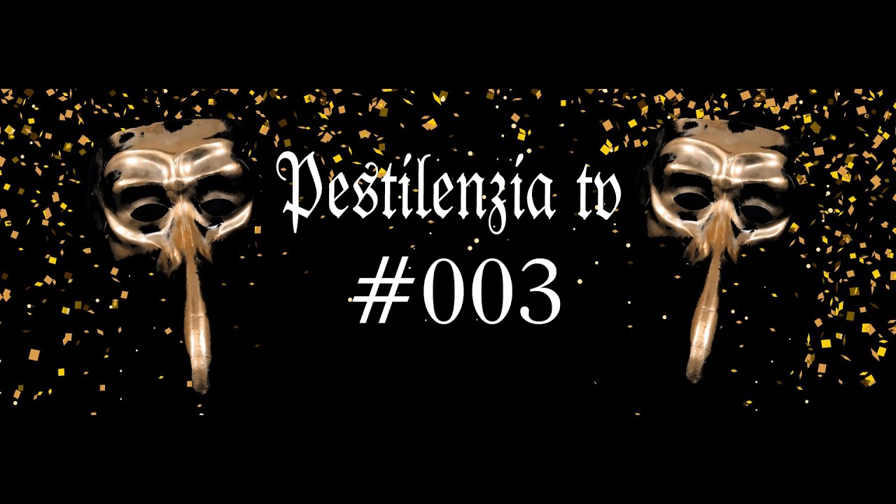 Pestilenzia Tv #003 Checkpoint