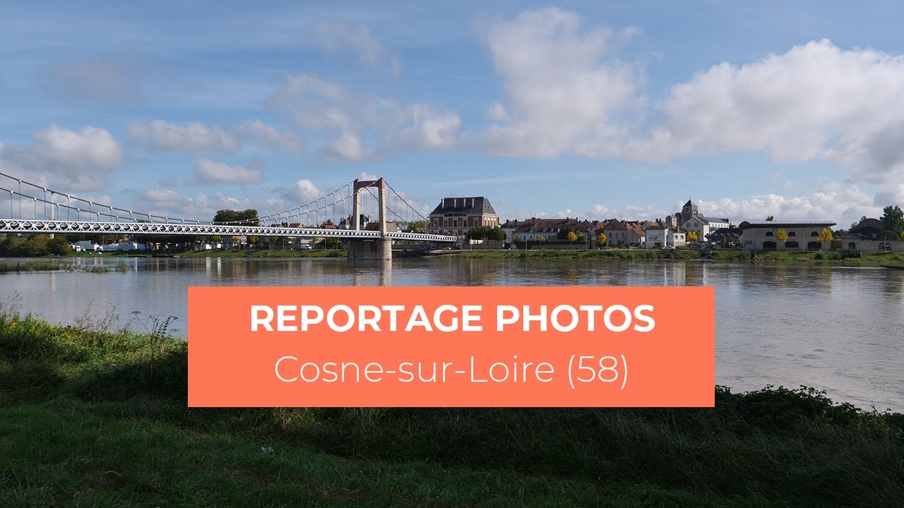 Reportage photos - Cosne-sur-Loire et les Coteaux du Giennois (58) - My Loire Valley