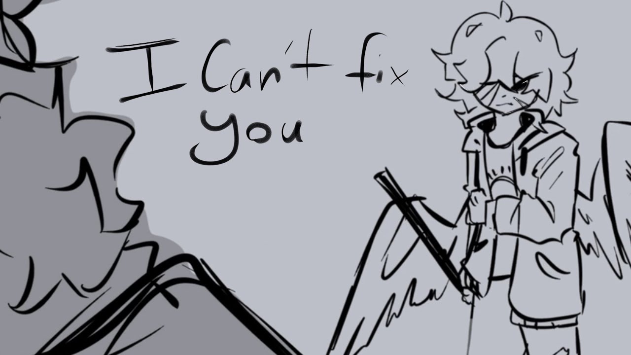 I cant fix you (Oc animation)