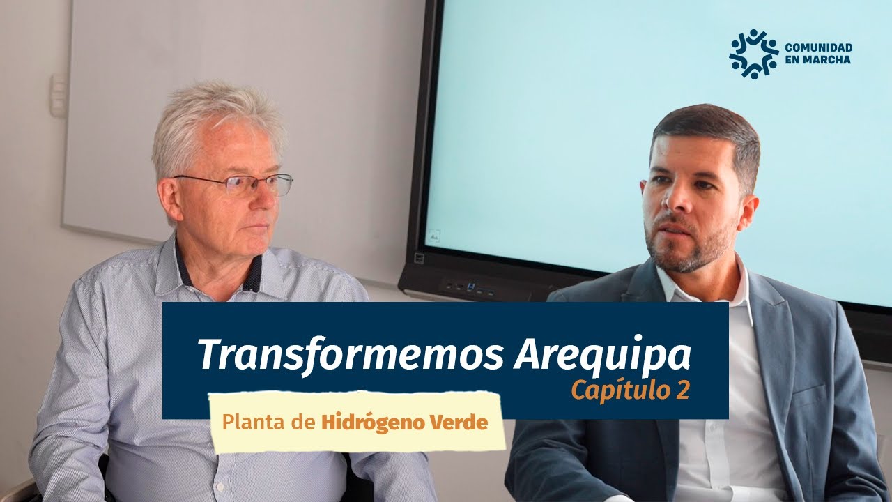 ¡Conoce el impacto de la planta de hidrógeno verde en Arequipa!