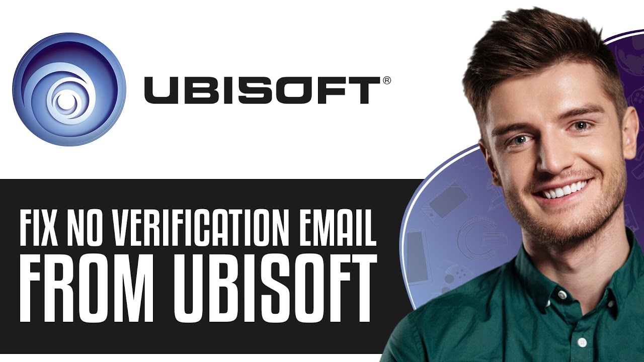 How to Fix No Verification Email From Ubisoft (2024) - Full Guide