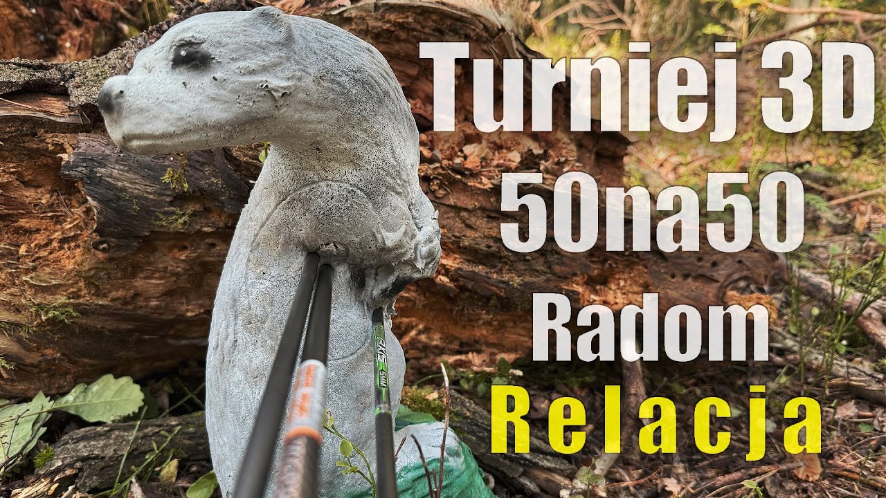 Turniej łucznictwa 3d „50na50” w Radomiu. Relacja