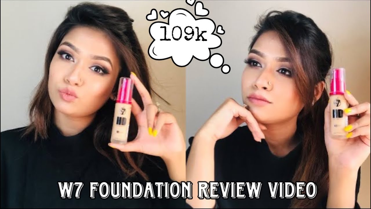 W7 HD Foundation Review and 12 Hour Wear Test ॥ 2020 ॥ Faru Sultana ॥