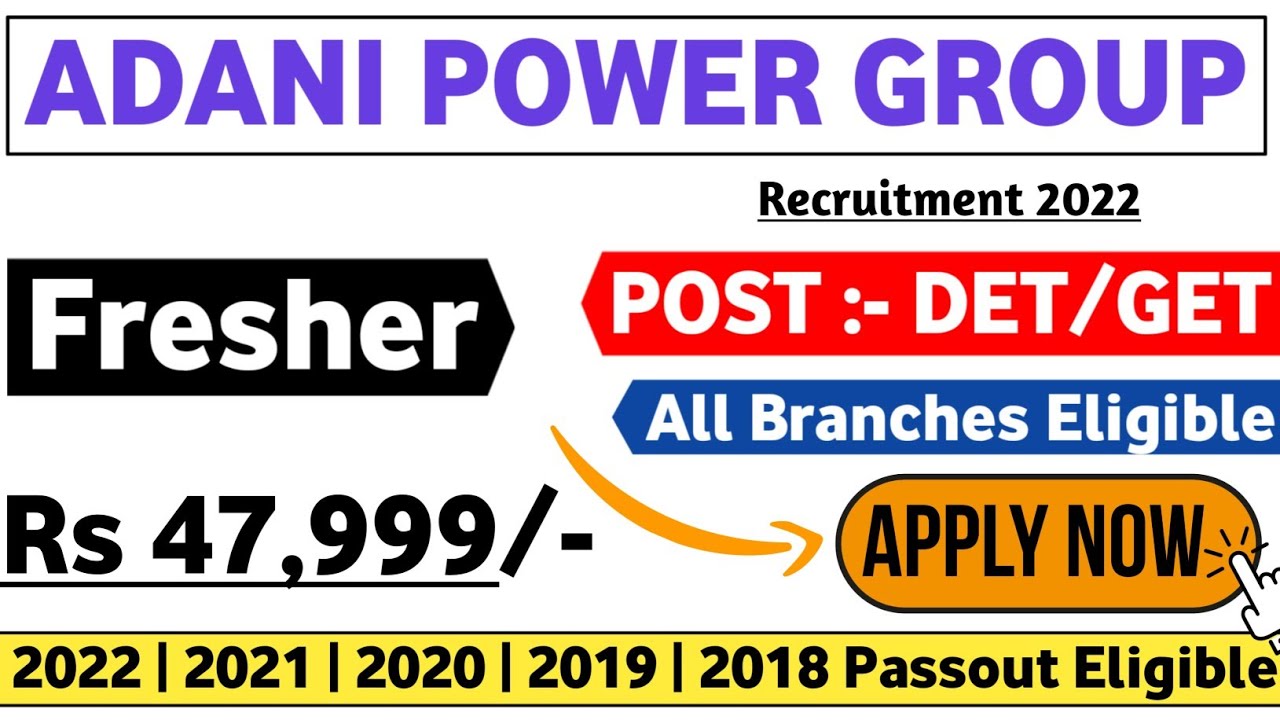 Adani Group Recruitment 2022 | Fresher | Adani Power Jobs 2022 | Latest Mnc Jobs | Adani Jobs 2022