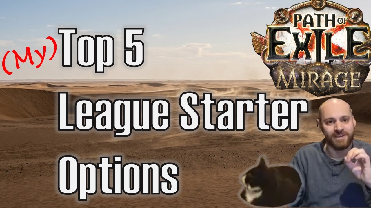 5 Choices for Mirage League Start Builds [PoE 1] [3.28]