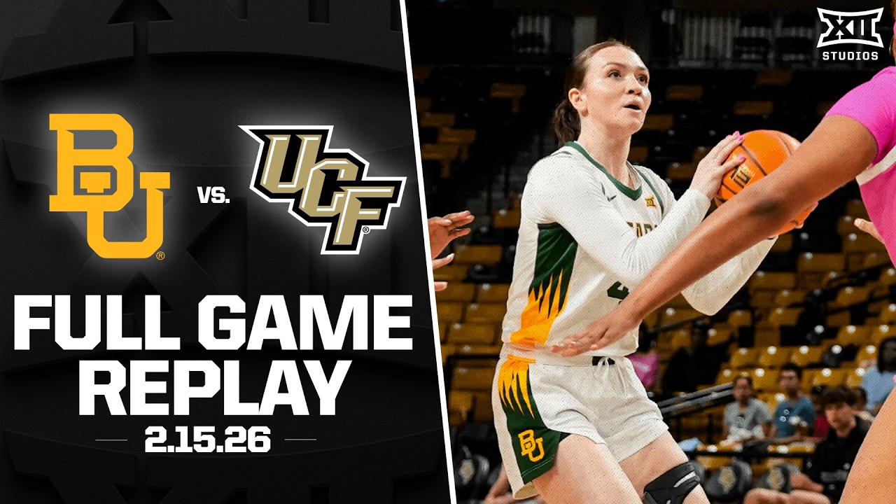 #12 Baylor vs. UCF Full Game Replay (2.15.26) | 2025-26 Big 12 Women's Basketball