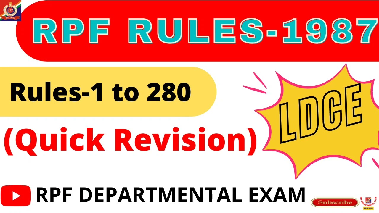 The RPF Rules-1987
