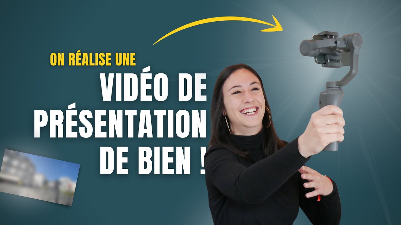[TUTORIEL] PRÉSENTER UN BIEN immobilier en VIDÉO pour le vendre en un temps record 🏠