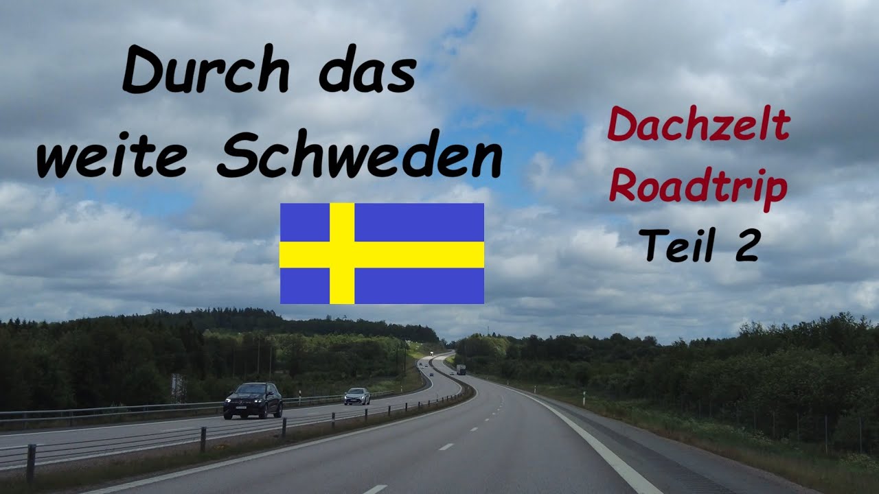 DURCH DAS WEITE SCHWEDEN [F2] Roadtrip im Sommer ans Nordkapp