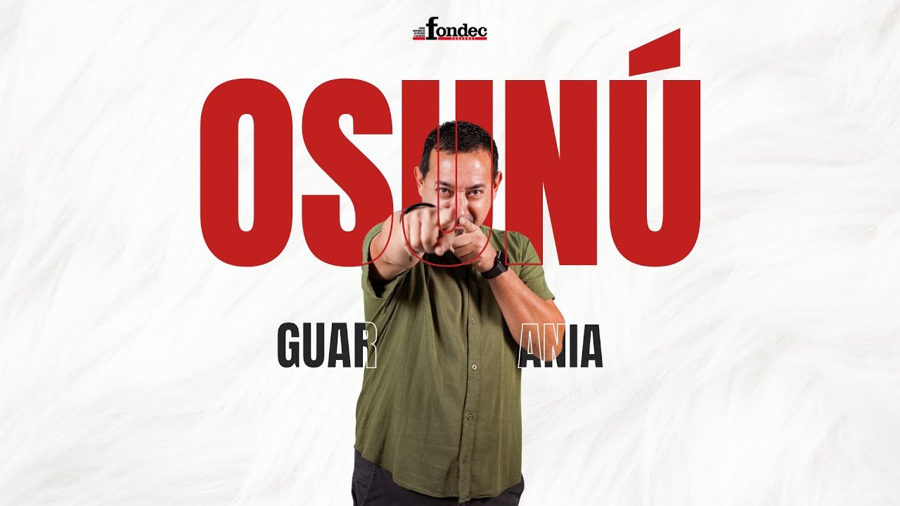 OSUNÚ - GUARANIA