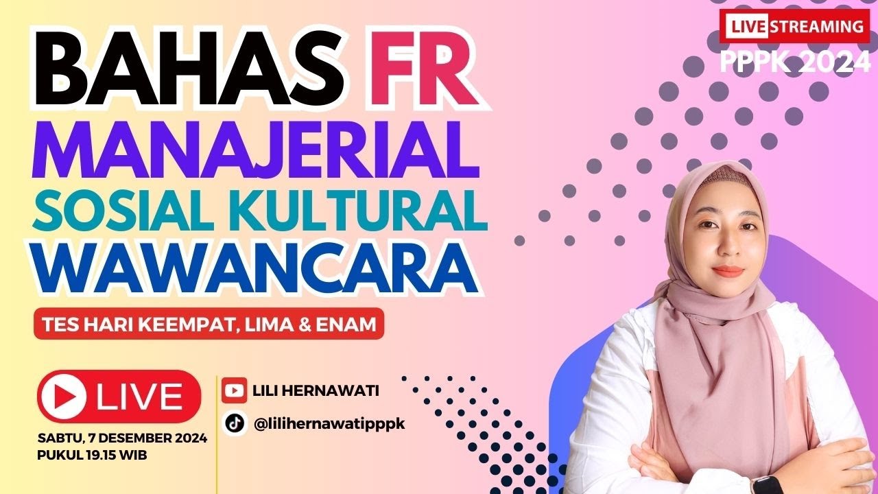 LIVE | BAHAS FR MANAJERIAL SOSIAL KULTURAL DAN WAWANCARA HARI KE 4,5 & 6