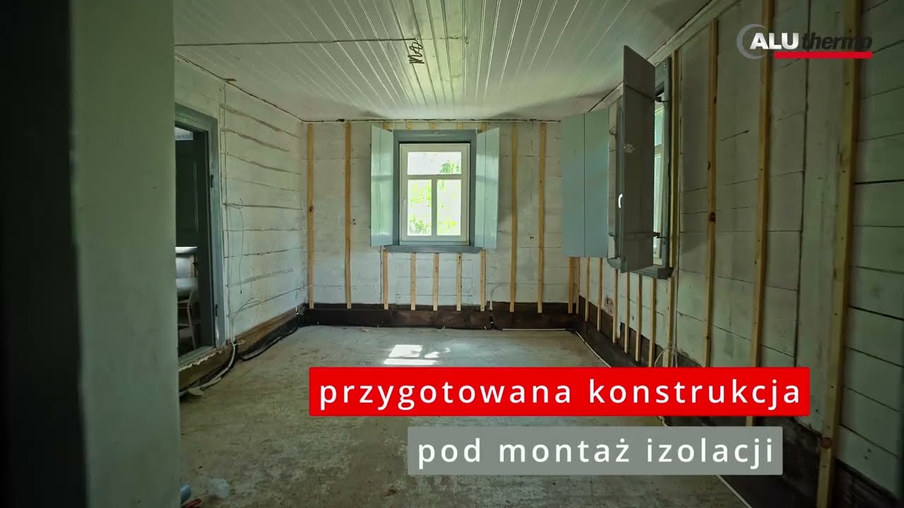 Aluthermo QUATTRO - ocieplenie ścian od wewnątrz w starym, drewnianym domu