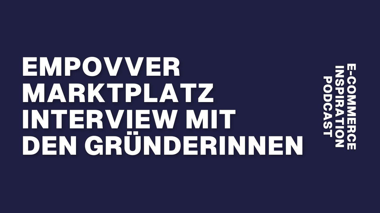 #041: Von der Idee zum Marktplatz: EMPOVVER und die Reise zu Europas größter Plattform für Frauen...