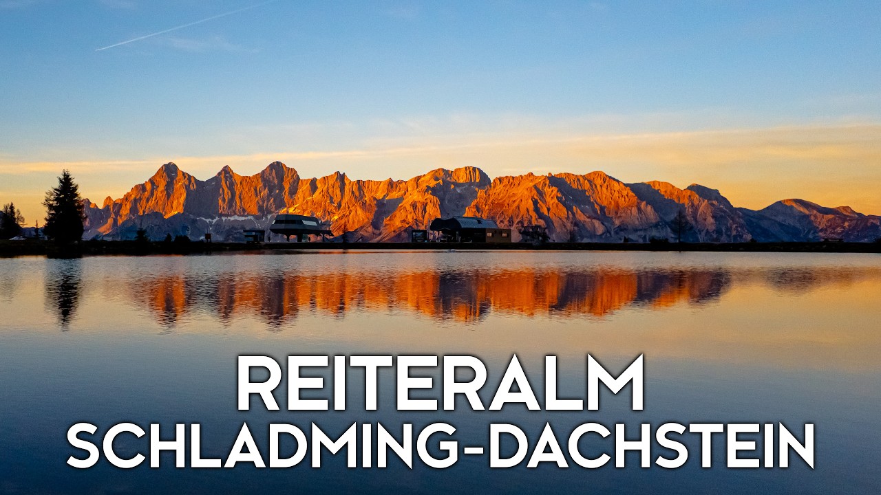 Reiteralm / Schladming-Dachstein in &Ouml;sterreich | MYD Travel - Folge 145 [4K]