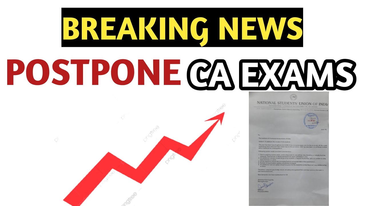 Breaking News | Postponement Of CA Exams | NSUI letter To ICAI | CA Exams July 2021 Updates | ICAI