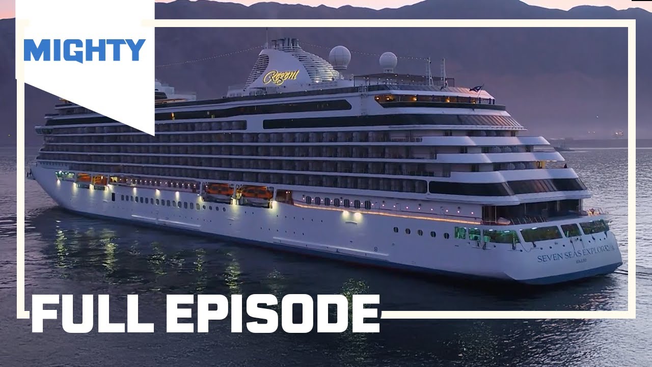 Mighty Cruise Ships: The Seven Seas Explorer | Season 4 Episode 1 (Full Episode) | MIGHTY