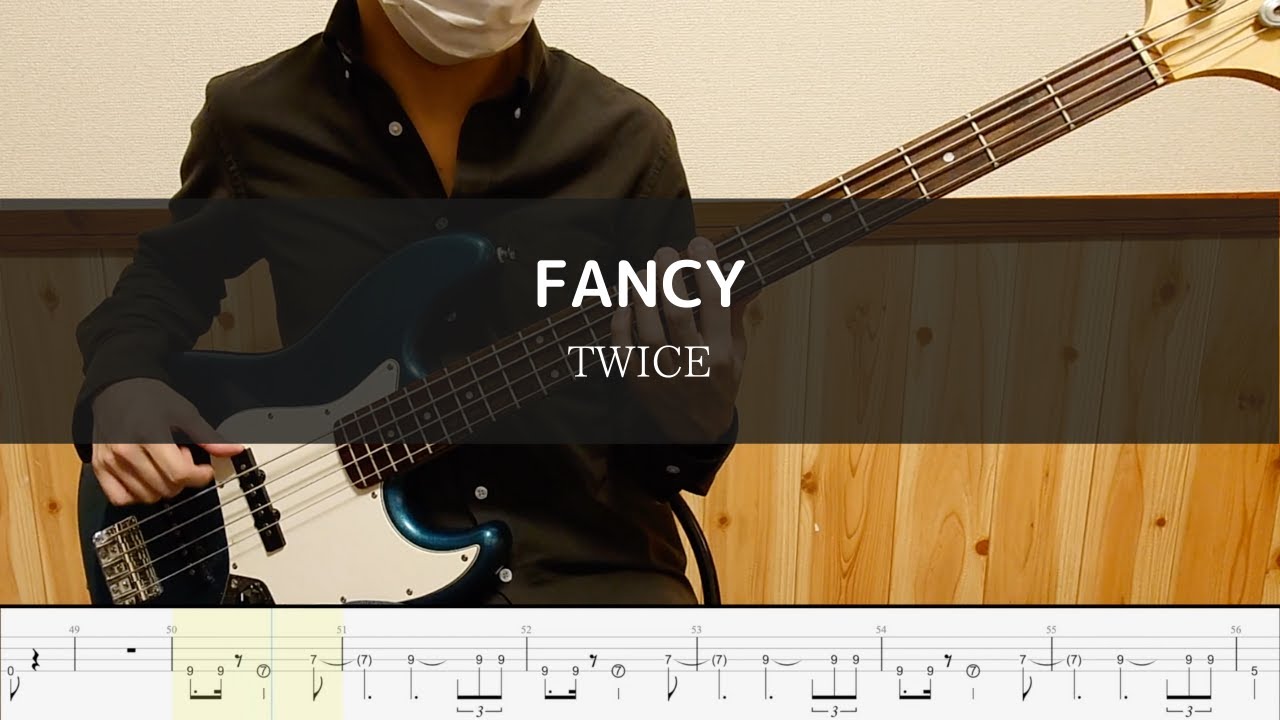 TWICE  - FANCY - Bass Cover 弾いてみた
