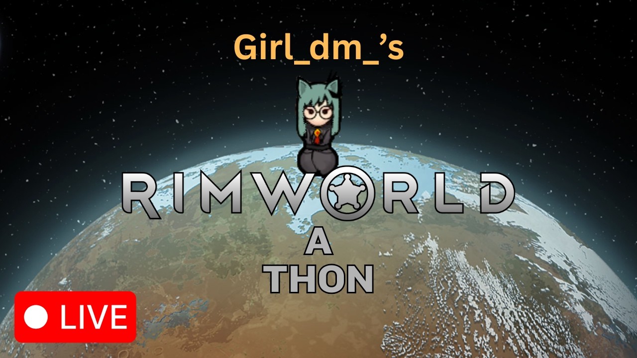 [Rimworld-a-Thon] Day 0 - (making sure everything works stream)