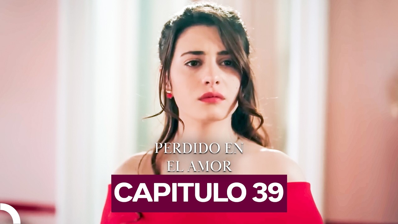 Perdido En El Amor Capítulo 39 (Doblado en Español)