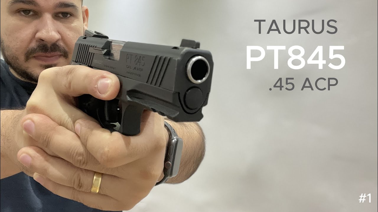 TAURUS PT845 // UNBOXING // REVIEW
