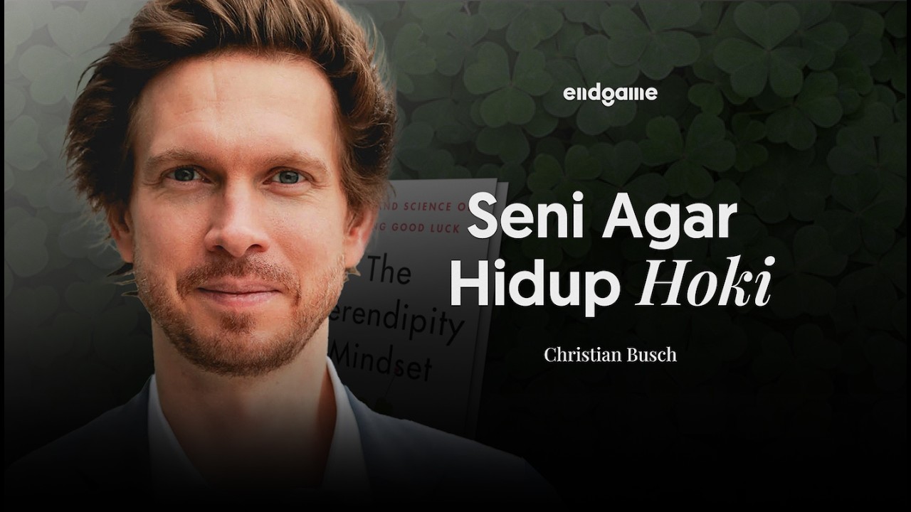 The Art of Serendipity: How to Cultivate &ldquo;Smart Luck&rdquo; - Christian Busch | Endgame #226